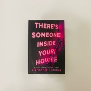 ✧ “There’s Someone Inside Your House”